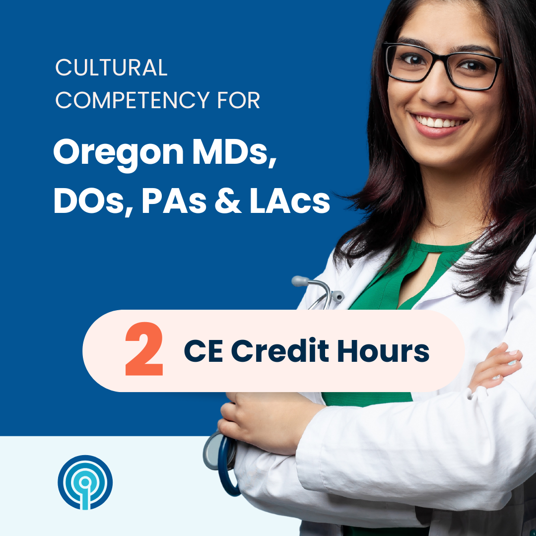 Oregon OMB cultural competency CE