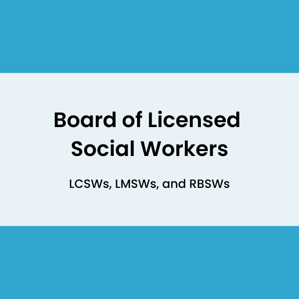 Oregon Board of Licensed Social Workers (BLSW)