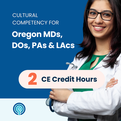 Oregon OMB cultural competency CE