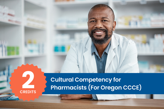 Cultural Competency for Pharmacists