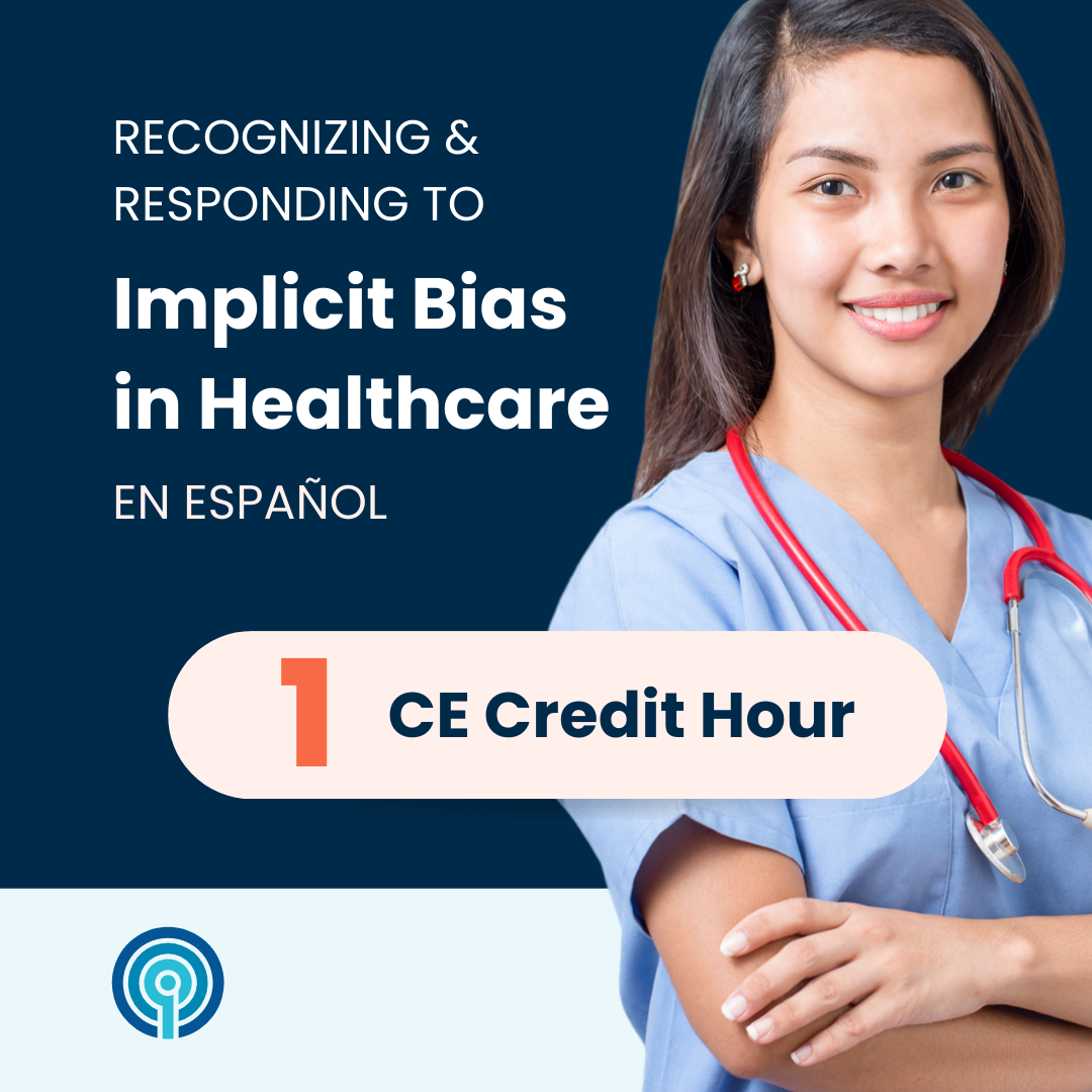 Implicit Bias CE Courses – Quality Interactions